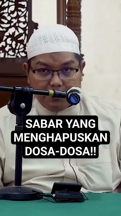 Kesabaran yang menghapuskan dosa-dosa kita. - Ustadz Dr. Firanda Andirja, MA #dosa #shorts #sunnah