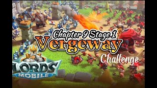 Celebrity Lords Mobile Vergeway Challenge - Chapter 9 Stage 1 Wealth