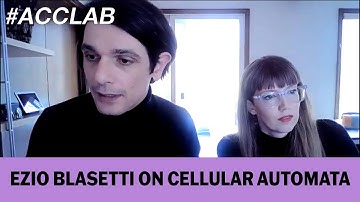 Ezio Blasetti on Cellular Automata