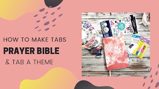 MY PRAYER BIBLE | GIANT PRINT | HOW TO MAKE TABS