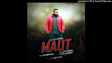 Maut - Jot Pandori (DjPunjab.Com)