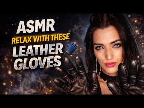 Relax with these leather gloves 🧤✨ #leathergloves #asmr #asmrnia #relaxing #softasmr 