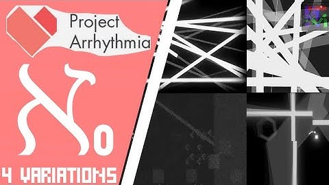 ℵ0 (Aleph Zero) by LeaF - 4 Variations | Project Arrhythmia