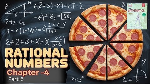 Frank ICSE Mathematics Class 7|Chapter 4 | Rational Numbers| Exercise 4.5 | P-5