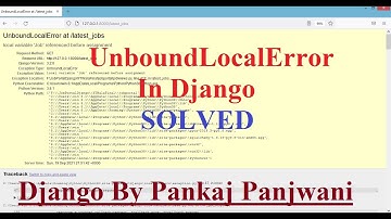 UnboundLocalError in Django || Solved