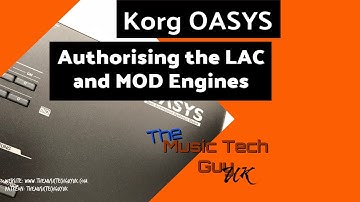 How do you authorise the Korg OASYS LAC and MOD engines