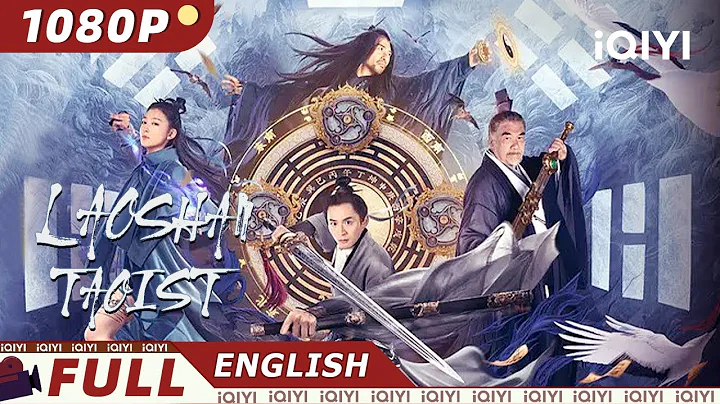 【ENG SUB】Laoshan Taoist | Chinese fantasy Costume | Chinese Movie 2023 | iQIYI MOVIE THEATER - DayDayNews