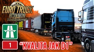 TADY JE TO JAK NA D1! 👀 | Euro Truck Simulator 2 ProMods Multiplayer #04