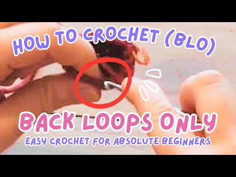 BACK LOOPS ONLY CROCHET (BLO) Amigurumi (How to Crochet Basics Easy Crochet Tutorial)