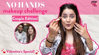 No Hands Couple Makeup Challenge👩‍❤️‍💋‍👨 | Valentine’s Day Special Pass👍🏼 or Fail👎🏼 | Nykaa