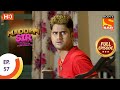 Maddam Sir - Ep 57  - Full Episode - 28th August 2020