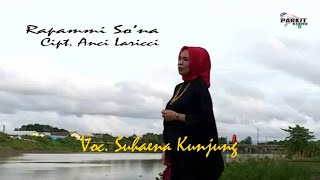 Rapammi so'na, Cipt. Anci Laricci, Voc. Suhaena Kunjung (Cover) #coverlagu #laguviral #rapammiso'na