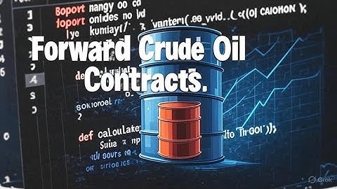Why Goldman Sachs Buys Crude Oil | Forward Contracts Explained