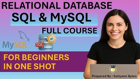 Relational Database & SQL with MySQL Full Course | DBMS, RDBMS, SQL Queries for Beginners