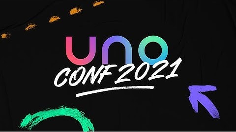 UnoConf 2021 - Full Conference