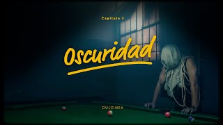 Dulcinea - Oscuridad (Official Video)