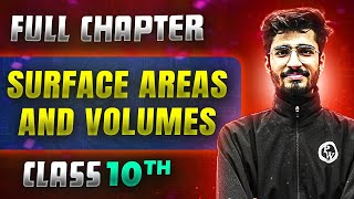 Surface Areas And Volumes FULL CHAPTER | Class 10th Mathematics | Chapter 12 | Udaan