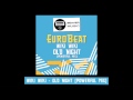 Eurobeat - Wiki Wiki - Old Night [Powerful Mix]