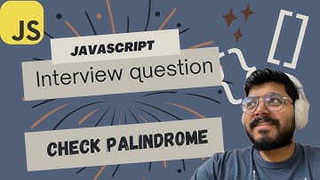 #5 JavaScript Tutorial: Check Palindrome | Easy Solution! #javascript  #interview #preparation 🔥🔥