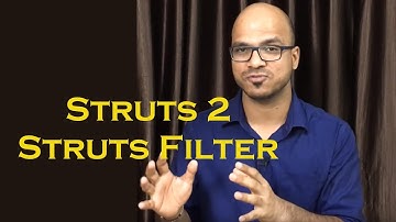 Struts 2 Framework Example part 4 Struts Filter Struts