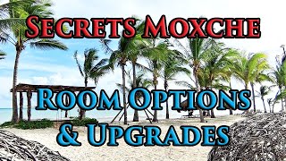 Secrets Moxche Playa del Carmen. Adults only Allinclusive Resort Room Options and Upgrades