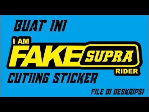 gawe sticker fake supra cuting file di deskripsi