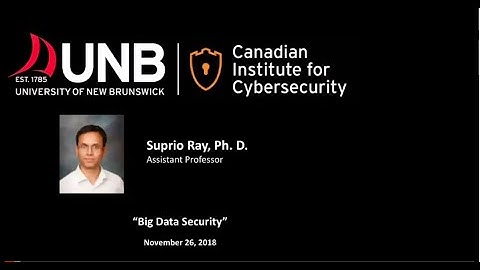 Big Data Security by Dr. Suprio Ray
