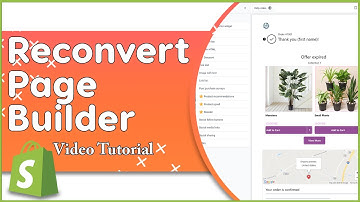 How to Use the Reconvert Page Builder [Custom Shopify Thank You Page]