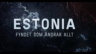 „Эстония” : находка, которая меняет все, 2 серия.