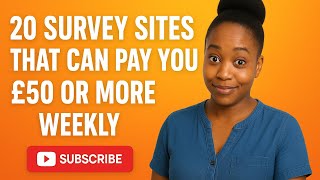 20 Survey Sites That Can Pay You £50 Or More Weekly
