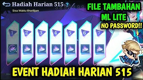Data Open Event Hadiah Harian 515 | File Tambahan ML Lite