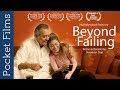 Beyond Failing - A motivational Short Film on Student Stress and Depression