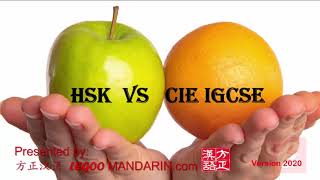 The Comparing HSK with  UK Cambridge IGCSE (0509, 0523, 0547) Chinese