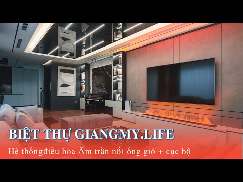 Video Công trình điều hòa âm trần ống gió - Siêu phẩm biệt... - youtube