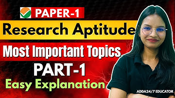 Complete Research Aptitude UGC-NET PAPER-1 [PART-1]#ugcnet #paper1 #researchaptitude #2025 #adda247