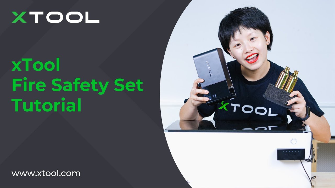 How to Use xTool Fire Safety Set While Using Laser Machines xTool 101
