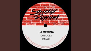 Chismosa (Mix #3) - La Vecina