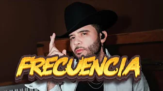 Dareyes De La Sierra - Frecuencia (Letra/Lyrics) Dareyes De La Sierra - Frecuencia (Letra/Lyrics)