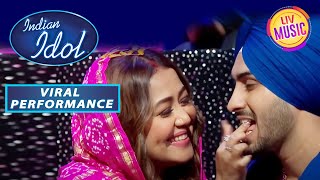 Neha Kakkar और Rohanpreet ने Stage पर किया Romance! | Viral Performances | Indian Idol |16 June 2023