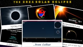 the total solar eclipse of april 8, 2024 from colfax, in