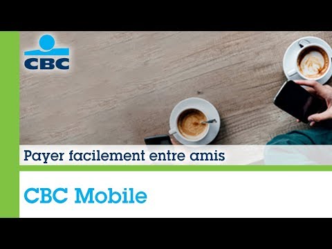 CBC Mobile: Payer facilement entre amis