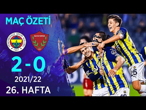 Fenerbahçe 2-0 Atakaş Hatayspor MAÇ ÖZETİ | 26. Hafta - 2021/22