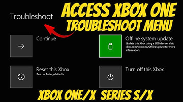 Access Xbox Troubleshoot Menu (Xbox One Xbox Series S/X)