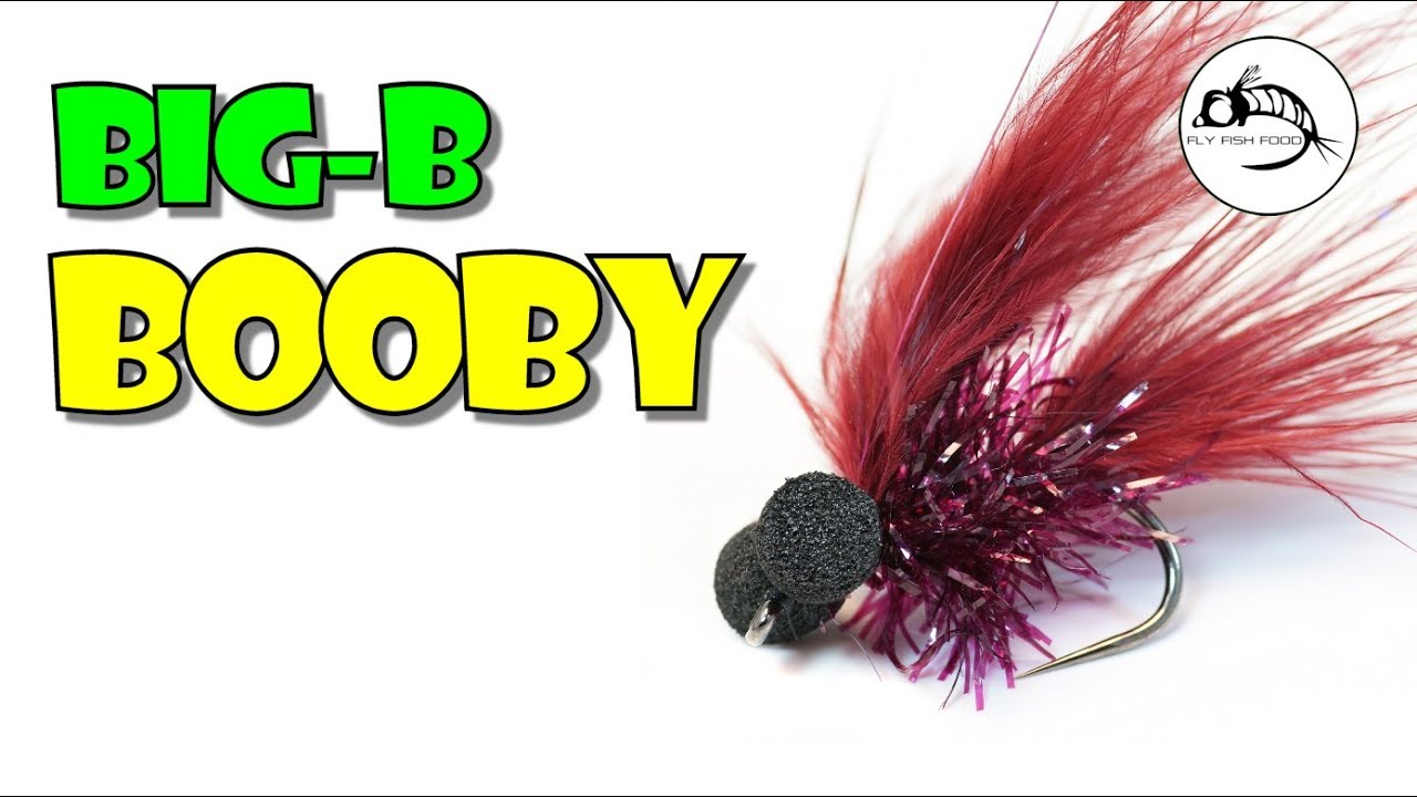 Who Knew Fish Like Boobies? - Big-B's Wine Booby - Fly Tying
