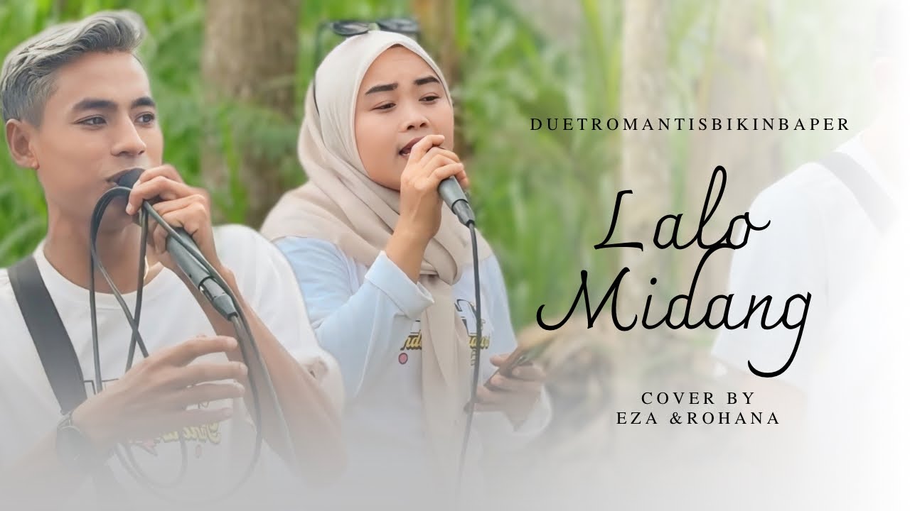 BIKIN BAPER DUET ROMANTIS 🥰 EZA & ROHANA LAGU SASAK LALO MIDANG VERSION famor mania
