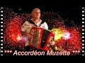 *** ACCORDEON MUSETTE ***  VALSE *** video Youtube valse d’ André Verchuren google search accordeon