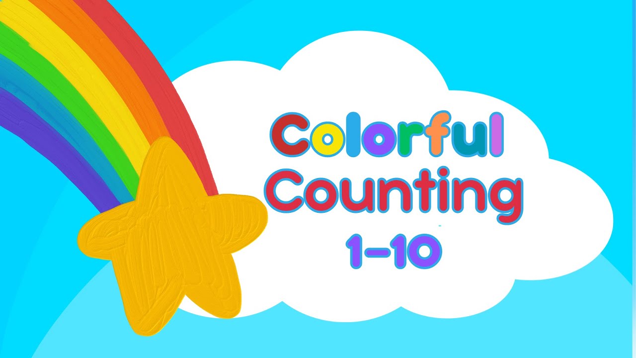 Colorful Counting 1-10: Fun Video for Teaching Kids to Count #numbers ...