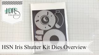 Quick Guide to the HSN Everyday Iris Shutter Kit Dies