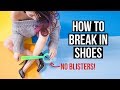 7 HACKS/TIPS TO BREAK IN SHOES WITHOUT GETTING BLISTERS  | Eva Chung