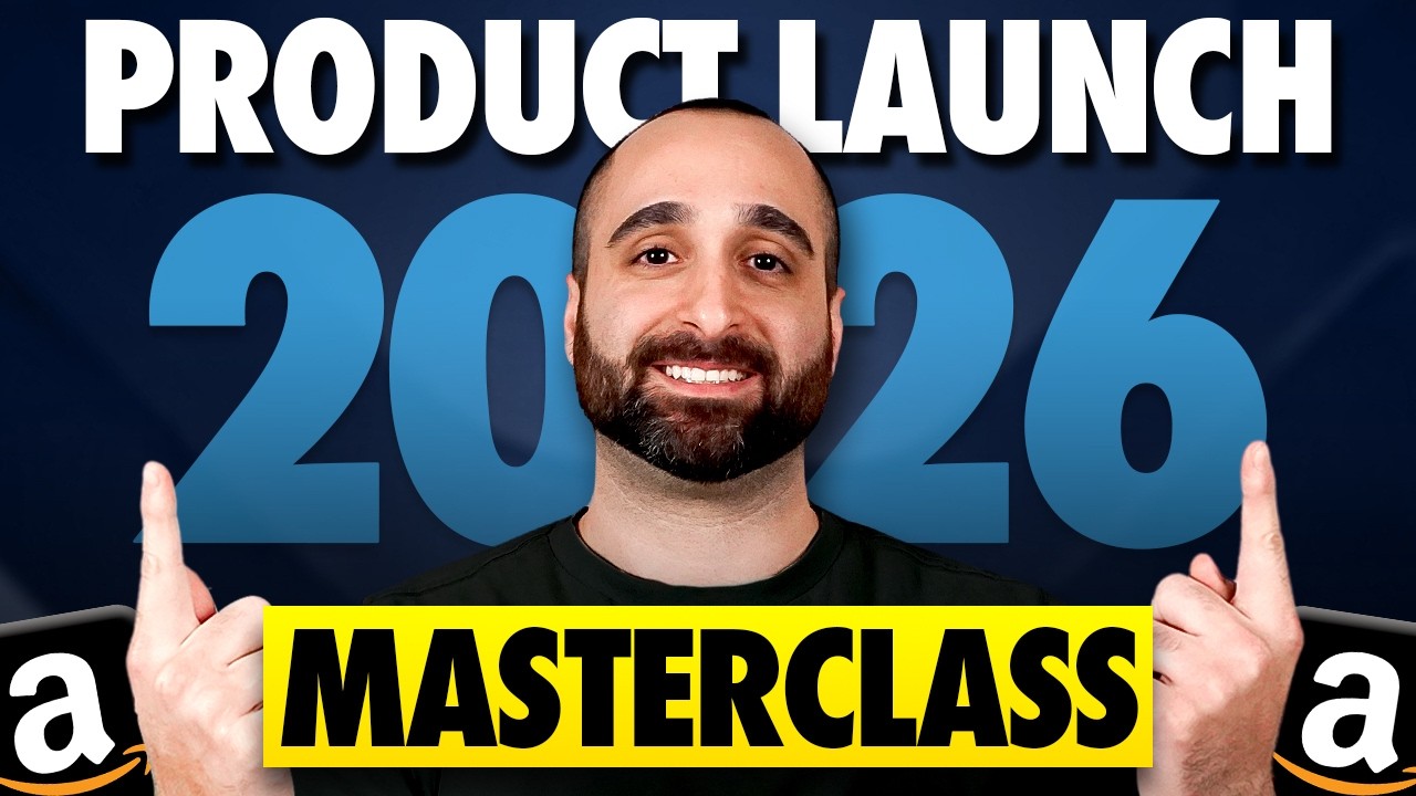 Amazon FBA 2026: Every Launch Strategy That Actually Works [FREE Masterclass]